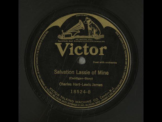 “Salvation Lassie of Mine” (Caddigan, Story) performed by Charles Hart and Lewis James 1919