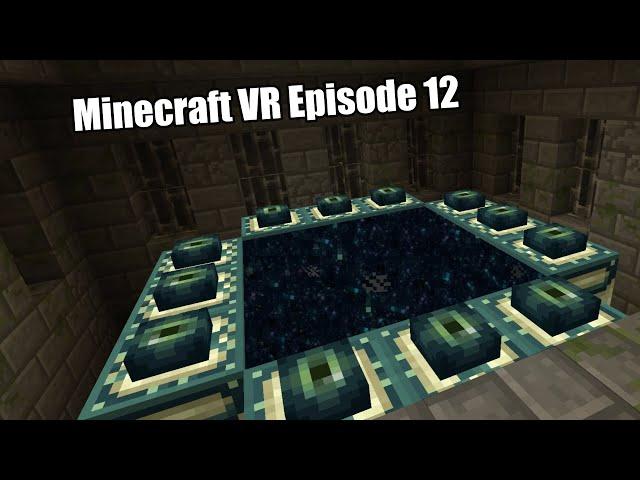 Minecraft VR Episode 12 | The End