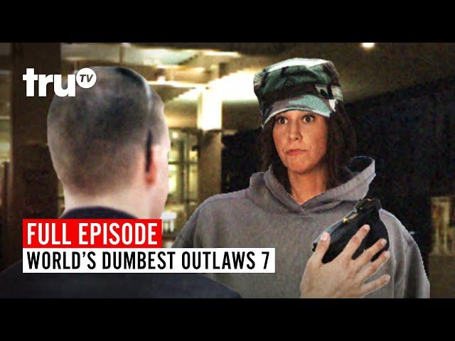 World's Dumbest Outlaws 7 | Watch the FULL EPISODE | truTV