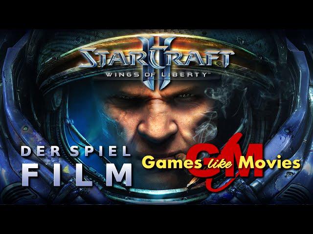 STARCRAFT II - WINGS OF LIBERTY - Der SPIEL-FILM [PC][deutsch][FullHD]