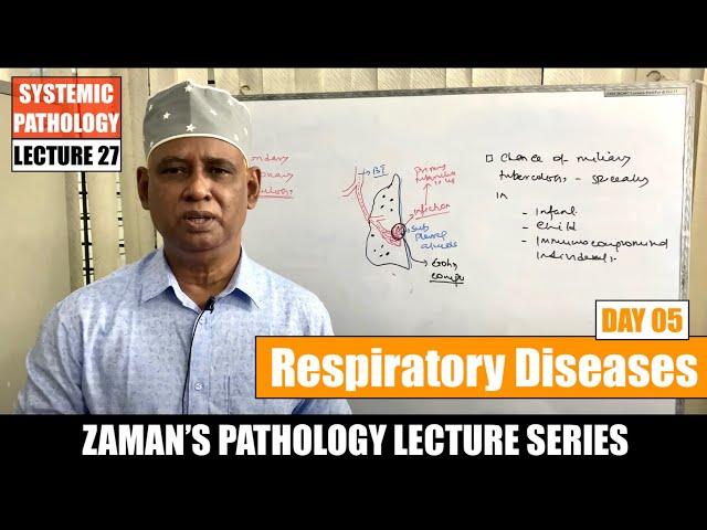 Systemic Pathology: Lecture 27 | Diseases of Respiratory System  : Day 05