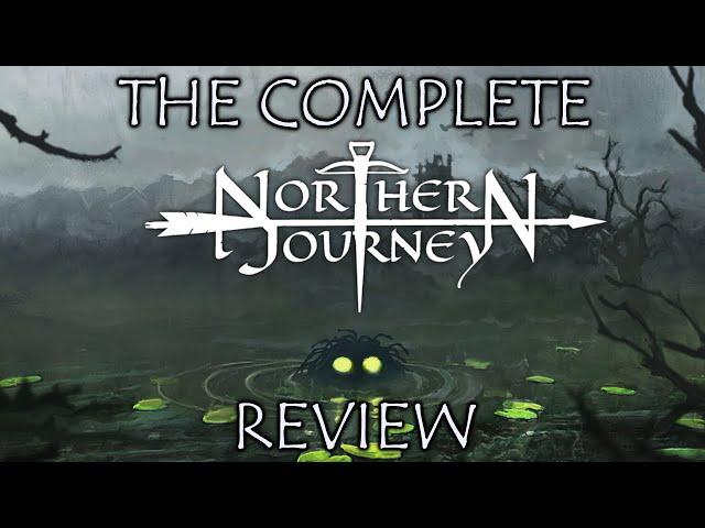 The Complete Review of Northern Journey