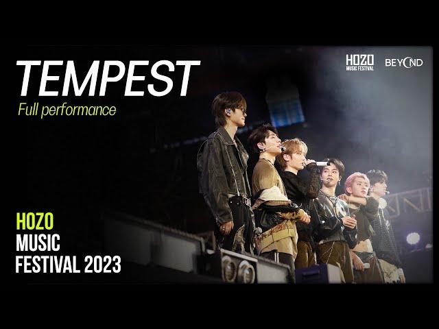 TEMPEST FULL PERFORMANCE | LIVE AT HOZO MUSIC FESTIVAL 2023