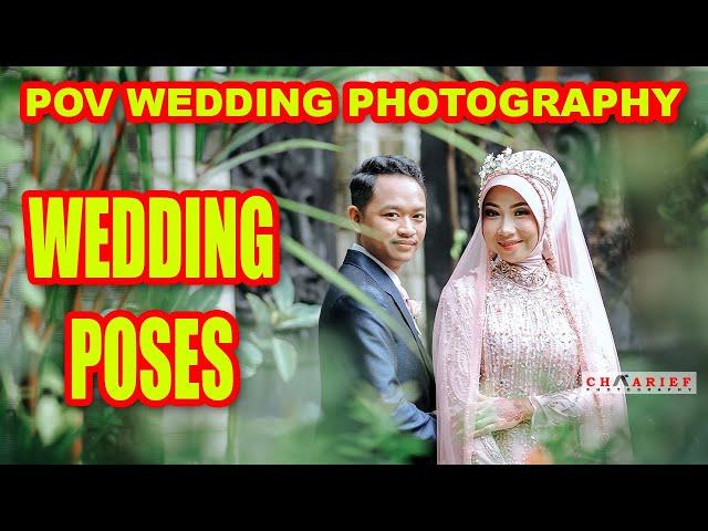 POV WEDDING PHOTOGRAPHY Cara Mengatur Pose Pengantin | CANON EOS R
