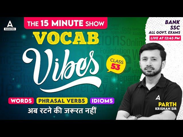 Vocab Vibes #53 | English Vocabulary for SSC, SBI Clerk, IBPS & Other Banking Exams | Parth Krishan