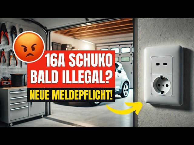 UNFASSBAR! 16A Schuko-Steckdosen fürs E-Auto müssen bald angemeldet werden!