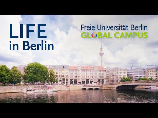Life in Berlin I Freie Universität Global Campus