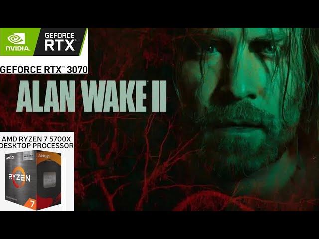 Alan Wake 2 | RTX 3070 | Ryzen 5700X | 1080p | Benchmark | Raytracing