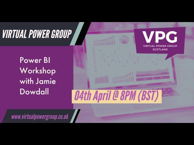 Power BI Workshop 1 with Jamie Dowdall