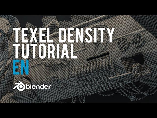 Increase Texture Resolution with Texel Density Checker for Blender 2.81