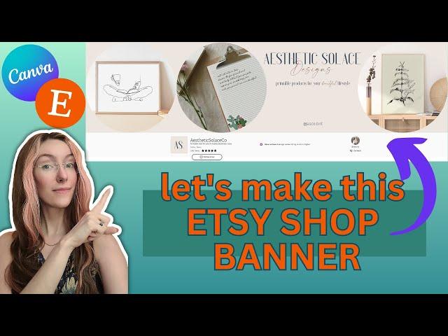 How I Made This Stunning Etsy Shop Banner for FREE using Canva - Etsy Shop Banner Tutorial