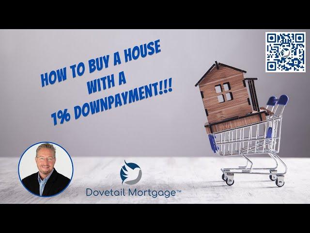 Buy a House with a 1% Downpayment Conventional Loan!