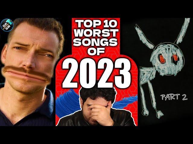 Top 10 Worst Hit Songs of 2023 | Sean Fay-Wolfe of Diamond Axe Studios Music (Part 2)