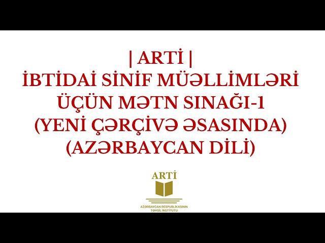 İBTİDAİ AZƏRBAYCAN DİLİ | MƏTN SINAQLARI -1 | TÜRKSEL MİRZƏYEV| FES ACADEMY