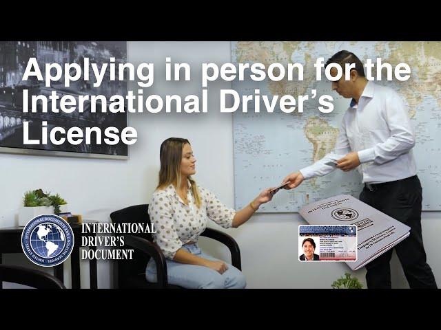 How to Apply in Person for the International Driver's License of IDL Services Inc (2022)