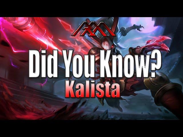 Kalista - Did You Know? - Epi #91 - League of Legends