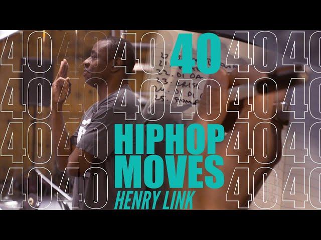 40 HIPHOP STEPS - HENRY LINK - ELITE FORCE - O2 DANCE STUDIOS MELBOURNE AUSTRALIA