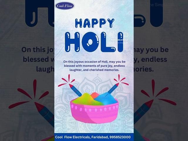 Celebrate Holi in Full Color with Cool Flow Electricals!  | Illuminate Your Joyous Moments #holiday