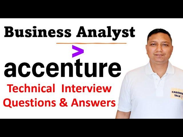 Accenture - business analyst interview questions and answers | business analyst interview questions