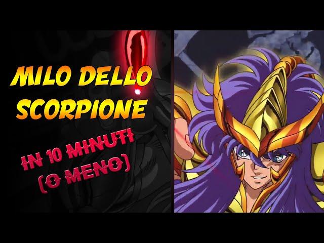 Milo dello Scorpione in 10 minuti o meno