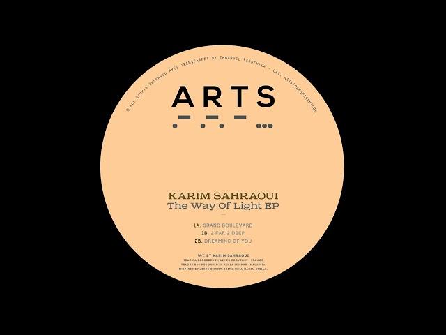 Karim Sahraoui – The Way Of Light (Arts Transparent, 2015)