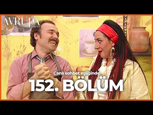 Avrupa Yakası 152. Bölümü Birlikte İzliyoruz