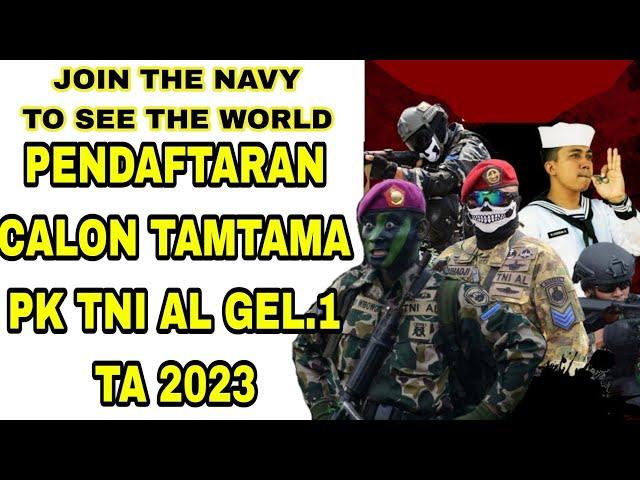 Pendaftaran Calon Tamtama PK TNI AL Gel.1 Ta 2023 || #tni #tnial #pendaftarantnial