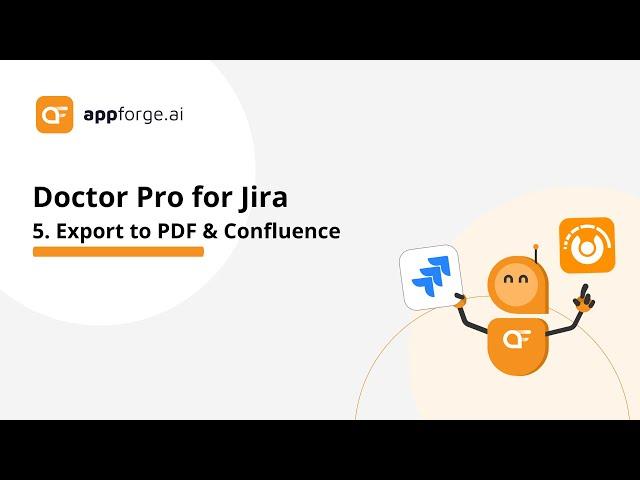 #5 How to export the report to PDF or Confluence?