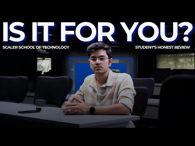 Scaler School Of Technology Review by Student | Pros & Cons | Is it a Scam? | Fees | Academics etc.