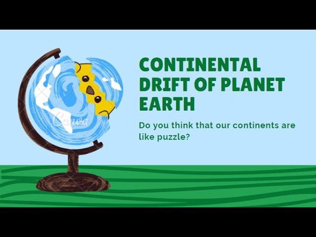 Continental Drift of the planet Earth.Unveiled Truths(Joy Harshith)