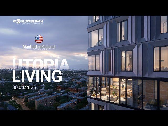 Utopia Living – một dự án nổi bật thuộc Manhattan Regional Center,