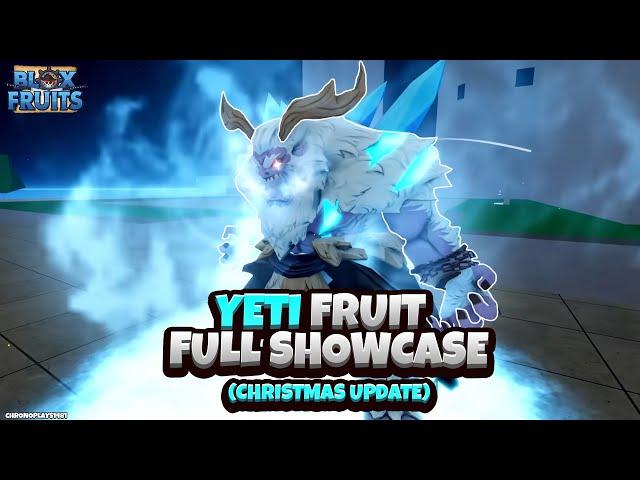 Yeti Fruit FULL SHOWCASE! (Blox Fruits Christmas Update)