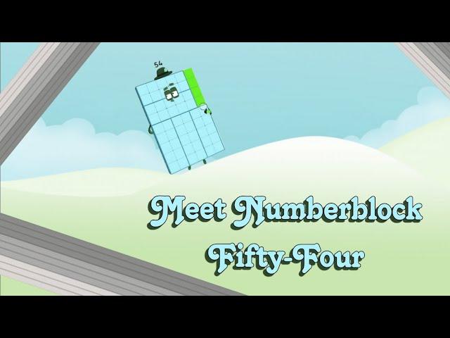 Numberblocks - Meet 54