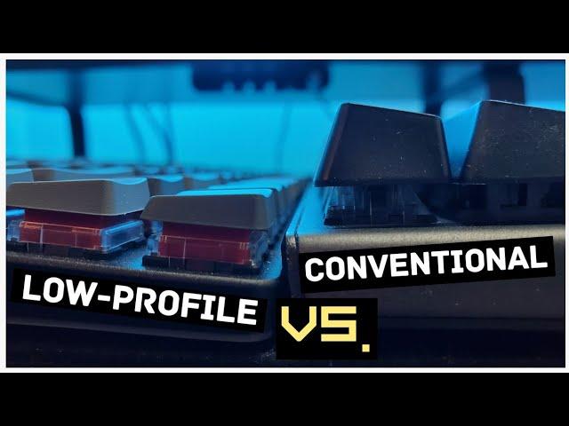 Low Profile VS. Conventional Mechanical Keyboards - Keychron K3