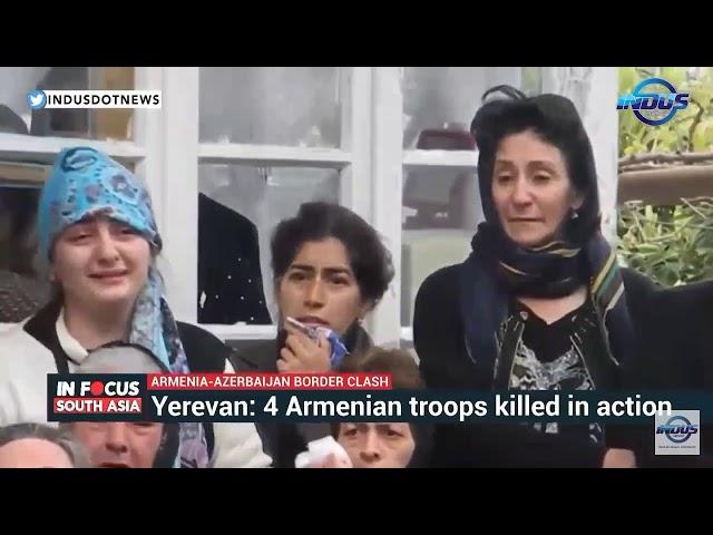 Armenia-Azerbaijan July clash. Rusif Huseynov | Indus News