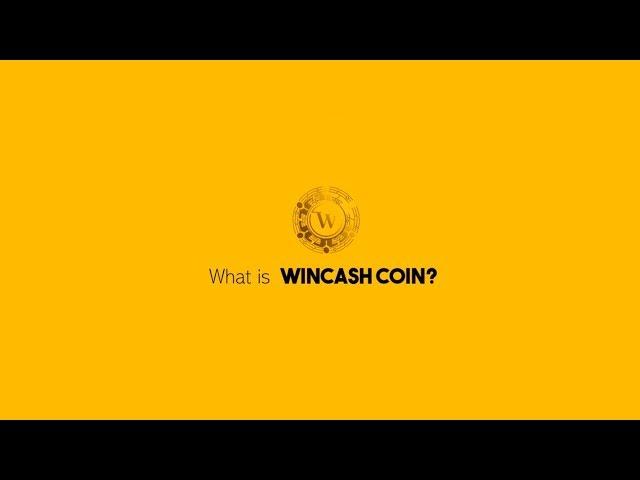 Wincash Coin - What it is and how it works