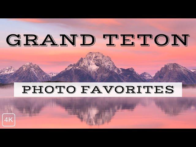 PLAN BETTER PHOTOS IN GRAND TETON NATIONAL PARK