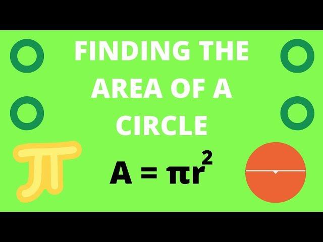 How to find the Area of a circle