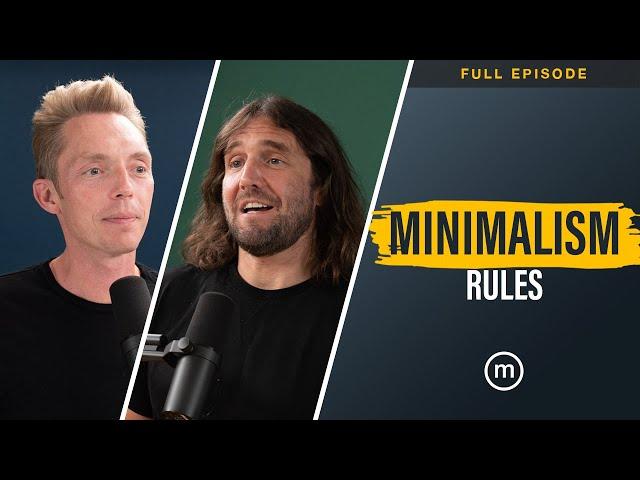 Ep. 297 | Minimalism Rules