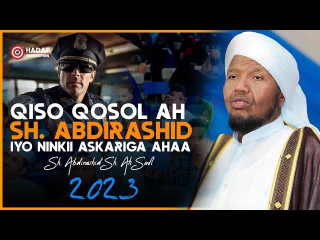 Ninkii askari ahaa oo xiri rabay sheikh abdirashid maxaa kala qabsaday  Qosolka aduunka ᴴᴰ┇2023