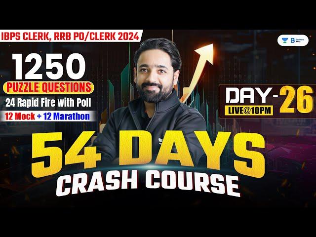 IBPS RRB PO/Clerk 2024 | 54 Days Reasoning Crash Course | Day 26 | Puzzle By Puneet Sir
