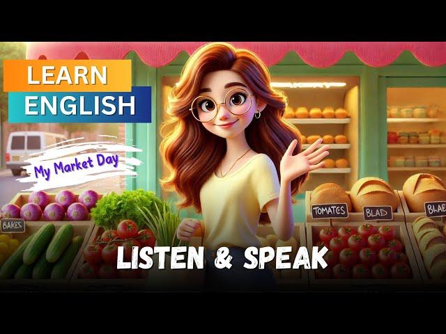 Sophia's Market Day  | Improve Your English | English Listening Skill & Speaking Skills