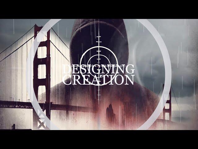 Designing Creation - Crosshairs of a Gun Sight (Official Lyric Video)