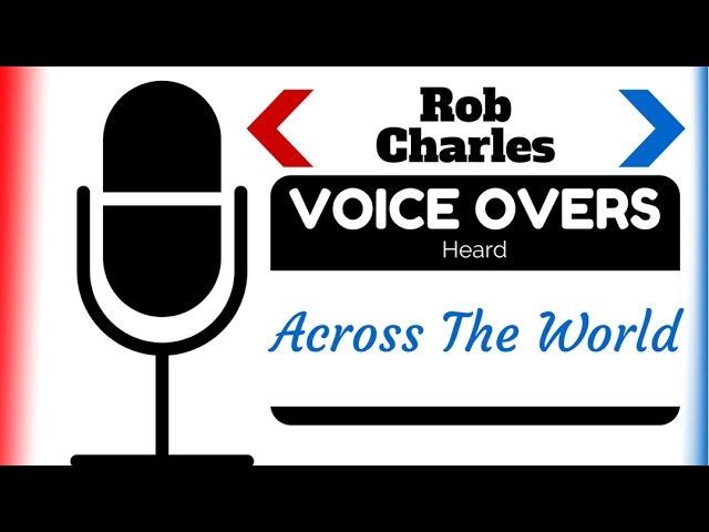 ROB CHARLES VOICE OVERS DEMO 2016