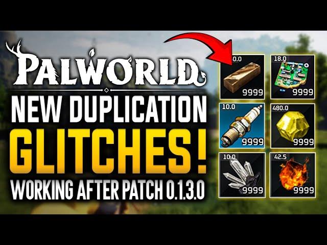 Palworld - NEW Infinite Duplication Glitch AFTER PATCH 0.1.3.0 - How To Dupe Unlimited Resources