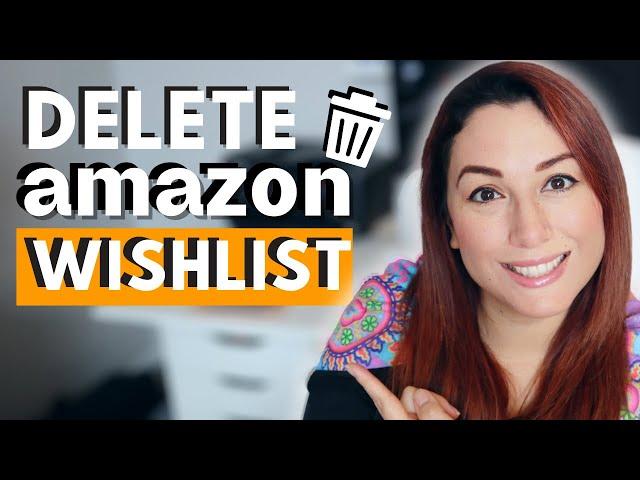 how to delete an Amazon Wishlist