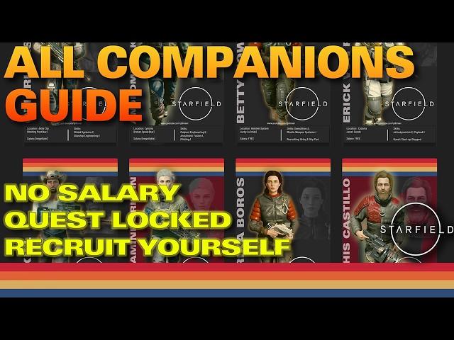 Starfield -  Ultimate Companion Guide - Unlock 'em All - NG+ and New Players