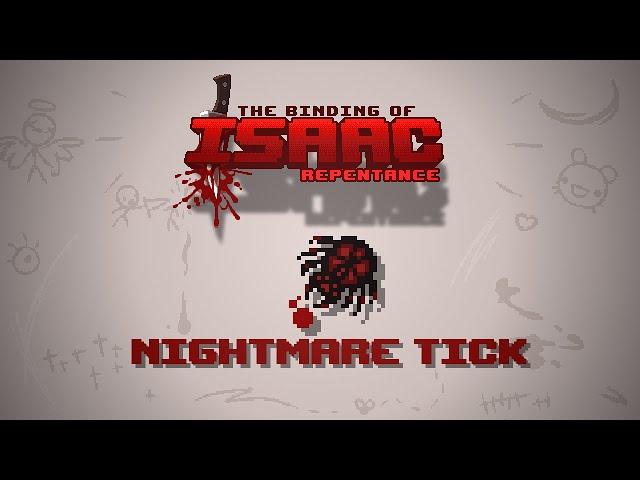 Binding of Isaac: Warp Zone Item - Nightmare Tick