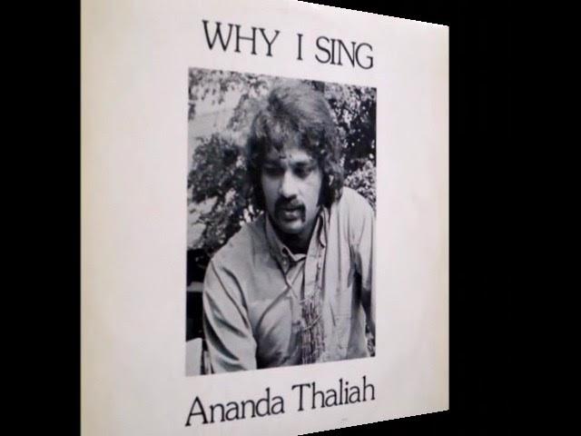 Ananda Thaliah - 1972 Why I Sing (Private, UK)