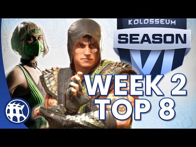 THE KOLOSSEUM | SEASON 6 | WEEK #2 TOP 8 | MORTAL KOMBAT 1 SERIES